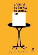 As Coisas De Que Não Me Lembro, Sou