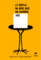 As coisas de que não me lembro, sou As coisas de que não me lembro, sou