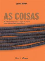 As coisas: os enfeites corporais e a noção de pessoa entre os mamaindê (nambiquara) As coisas: os enfeites corporais e a noção de pessoa entre os mamaindê (nambiquara)