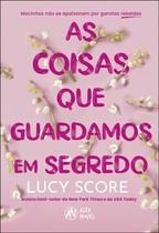 As Coisas Que Guardamos em Segredo