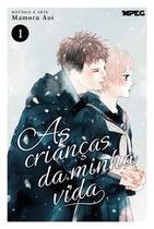 As Crianças da Minha Vida - Volume 01