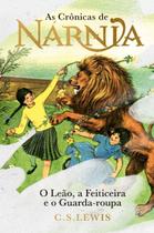 As Crônicas de Narnia: O Leão, a Feiticeira e o Guarda-Roupa - Coleção de Luxo