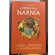 As crônicas de Nárnia: O leão, a feiticeira e o guarda-roupa de C. S. Lewis Editora Harper Collins