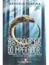 As crônicas do imperador As crônicas do imperador