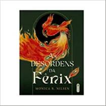 As desordens da fênix As desordens da fênix