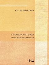 As duas culturas e uma segunda leitura - EDUSP As duas culturas e uma segunda leitura - EDUSP