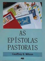 As Epístolas Pastorais - Editora Pes
