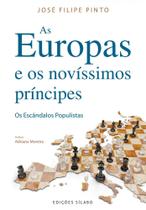 As Europas e os novíssimos príncipes. Os Escândalos Populistas