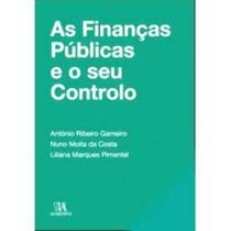 As financas publicas e o seu controlo - ALMEDINA