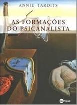 As Formações Do Psicanalista