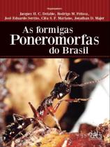 As formigas poneromorfas do brasil As formigas poneromorfas do brasil