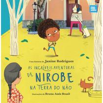 As Incríveis Aventuras de Nirobe Janine Rodrigues Editora Piraporiando