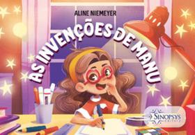 As invenções de manu: estimulando a criatividade na infância