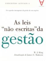As leis não escritas” da gestão - ACTUAL EDITORA - ALMEDINA As leis não escritas” da gestão - ACTUAL EDITORA - ALMEDINA