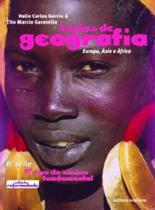 As Lições de Geografia. Europa, Ásia e África. 9º Ano - 8ª Série