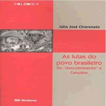 As lutas do povo brasileiro ed2 As lutas do povo brasileiro ed2