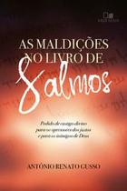 As maldições no livro de salmos pedido de castigo divino para os opressores dos justos - VIDA NOVA