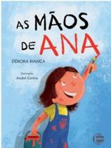 As Mãos De Ana As Mãos De Ana