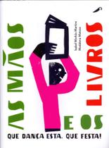 As Mãos e os Livros