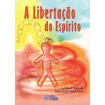 As Marcas do Cristo - No Caminhar do Espírito - Esperança e Caridade