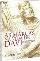 As Marcas na Vida de Davi - Chamada da meia-noite - As Marcas na Vida de Davi - Chamada da meia-noite -