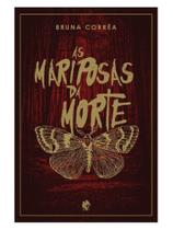 As mariposas da morte As mariposas da morte
