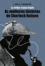 As Melhores Histórias de Sherlock Holmes As Melhores Histórias de Sherlock Holmes
