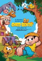 As Melhores Histórias Do Chico Bento Escolhidas Por Mauricio De Sousa