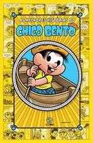 As melhores histórias do Chico Bento vol. 4 As melhores histórias do Chico Bento vol. 4