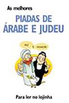 As Melhores Piadas de Árabe e Judeu - MAUAD X As Melhores Piadas de Árabe e Judeu - MAUAD X