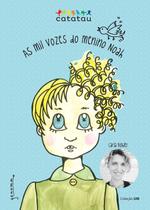 As Mil Vozes do Menino Noah