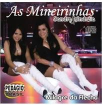 As Mineirinhas - Milagre Da Flecha + Prova De Amor 2 Cds As Mineirinhas - Milagre Da Flecha + Prova De Amor 2 Cds
