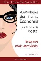 As Mulheres dominam a Economia