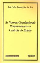 As Normas Constitucionais Programáticas e o Controle do Estado