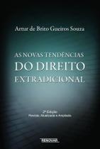 As Novas Tendências do Direito Extradicional As Novas Tendências do Direito Extradicional