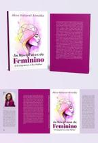 As Nove Faces do Feminino