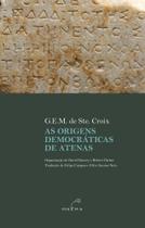 As Origens Democráticas de Atenas As Origens Democráticas de Atenas