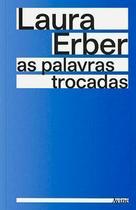 As Palavras Trocadas As Palavras Trocadas