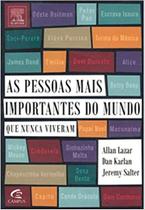 As Pessoas Mais Importantes do Mundo Que Nunca Viveram - Campus