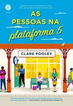As Pessoas na Plataforma 5 As Pessoas na Plataforma 5