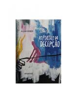 As portas da decepção: allan sieber