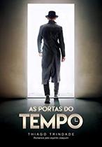 As Portas Do Tempo As Portas Do Tempo