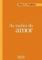 As razões do amor As razões do amor