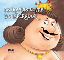 As Roupas Novas Do Imperador As Roupas Novas Do Imperador