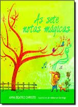 As Sete Notas Magicas - VIDA E CONSCIENCIA As Sete Notas Magicas - VIDA E CONSCIENCIA