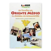 As Tensões No Oriente Médio - Editora Ediouro