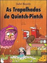 As Trapalhadas de Quinch Pintch Sortido - MINOTAURO