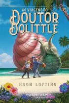 As Viagens do Doutor Dolittle As Viagens do Doutor Dolittle