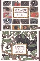 As Viagens Extraordinárias - A Viagem de Roque