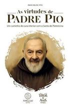 As virtudes de Padre Pio